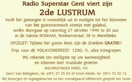 Het Radio Superstar-avondfeest was ook een stunt op zichzelf.